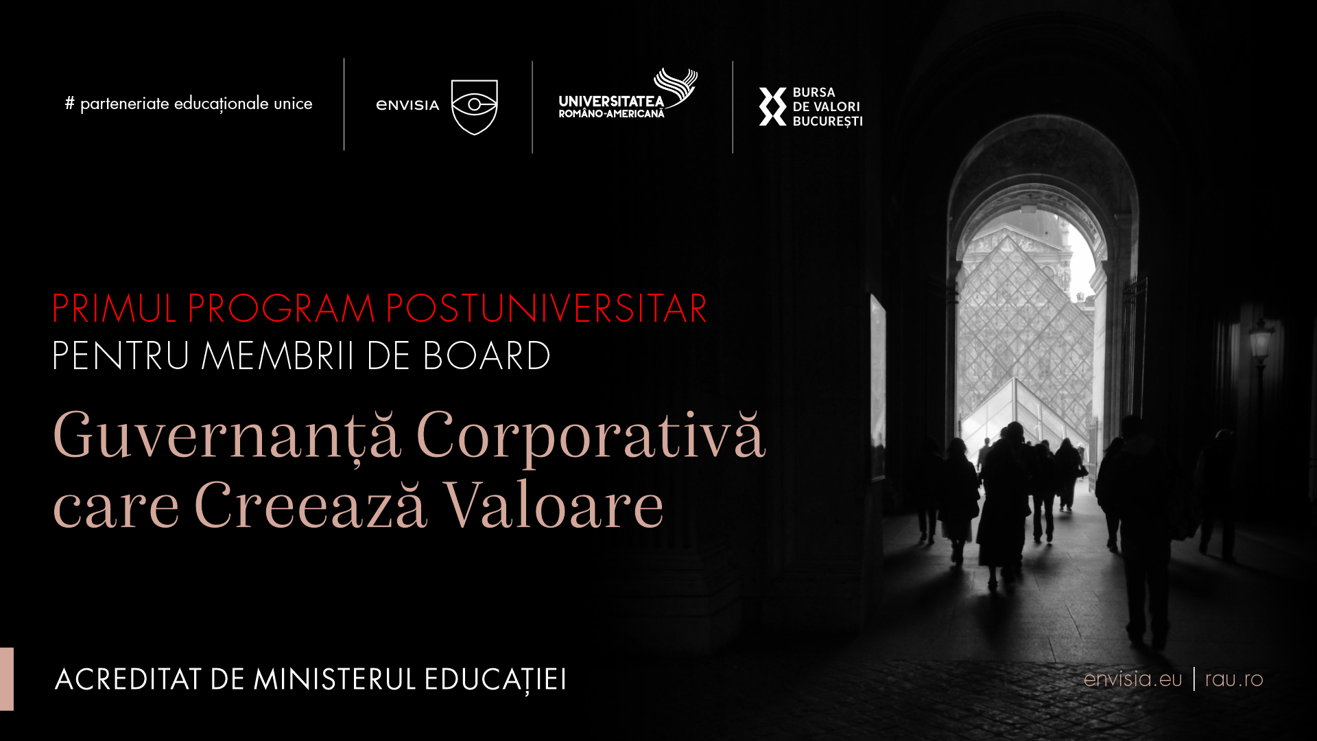 Universitatea Româno-Americană și Envisia-Business School lansează primul program de profesionalizare a membrilor de board, acreditat de Ministerul Educației